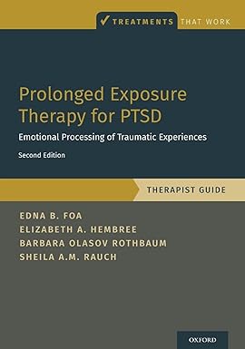 Prolonged Exposure Therapy for PTSD 2nd Edition