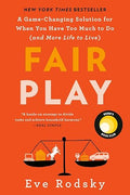 Fair Play: Reese's Book Club: A Game-Changing Solution for When You Have Too Much to Do (and More Life to Live)