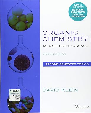 Organic Chemistry as a Second Language: Second Semester Topics