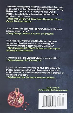 Real Food for Pregnancy: The Science and Wisdom of Optimal Prenatal Nutrition