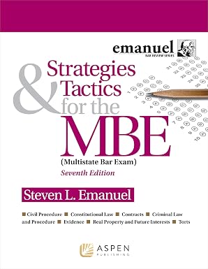 Strategies & Tactics for the MBE (Bar Review)