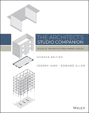 The Architect's Studio Companion: Rules of Thumb for Preliminary Design
