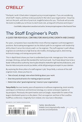 The Staff Engineer's Path: A Guide for Individual Contributors Navigating Growth and Change