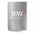 You2: A High Velocity Formula for Multiplying Your Personal Effectiveness in Quantum Leaps