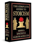 Complete Guide to Stoicism (Deluxe Hardbound Edition)